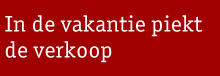 In de vakantie piekt de verkoop