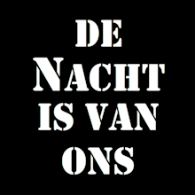 Poster met tekst 'De nacht is van ons'